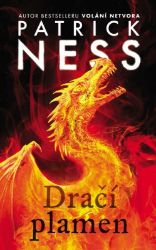 Dračí plamen - Patrick Ness - Young Adult Dračí plamen