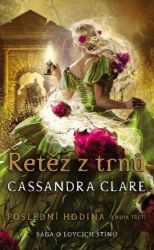 Řetěz z trnů - Poslední hodina 3 Řetěz z trnů - Poslední hodina 3