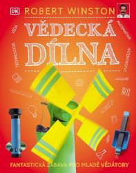 Vědecká dílna - Fantastická zábava pro Vědecká dílna - Fantastická zábava pro