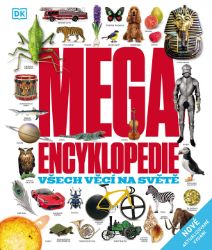 Megaencyklopedie - Všech věcí na světě - Encyklopedie Megaencyklopedie