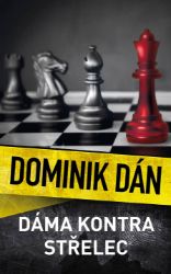 Dáma kontra střelec - Dominik Dán - České a slovenské detektivky Dáma kontra střelec