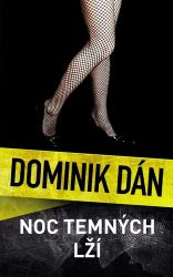 Noc temných lží - Dominik Dán - České a slovenské detektivky Noc temných lží