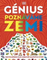 Génius Poznáváme Zemi - Encyklopedie plná zábavných testů - Clive Gifford - Dětské knihy o přírodě Génius Poznáváme Zemi - Encyklopedie plná zábavných testů