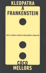Kleopatra a Frankenstein