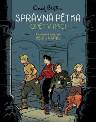 Správná pětka 2. opět v akci - komiks - Enid Blyton - Komiksy pro děti Správná pětka 2. opět v akci - komiks