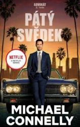 Pátý svědek (filmová obálka NETFLIX) - Michael Connelly - Světové detektivky Pátý svědek