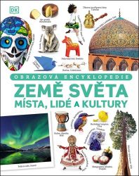 Země světa - Obrazová encyklopedie - Andrea Mills - Poznávání světa pro děti Země světa