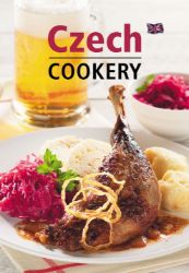 Česká kuchyně / Czech Cookery (anglicky) - Lea Filipová - Kuchařky v angličtině Česká kuchyně / Czech Cookery (anglicky)