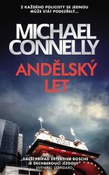Andělský let - Michael Connelly - Světové detektivky Andělský let