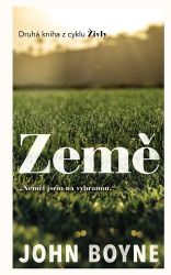 Živly 2 - Země - John Boyne - Romány Živly 2 - Země