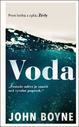Živly 1 - Voda - John Boyne - Životní prostředí a ekologie Živly 1 - Voda