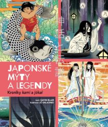 Japonské mýty a legendy Japonské mýty a legendy