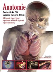 Anatomie - Fantastická 3D výprava lidským tělem Anatomie - Fantastická 3D výprava lidským tělem