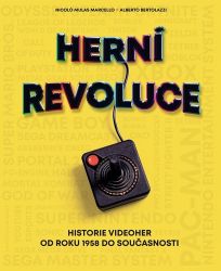 Herní revoluce - Historie videoher od roku 1958 do současnosti Herní revoluce - Historie videoher od roku 1958 do současnosti