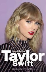 Taylor Swift - Víc než hudba - Chas Newkey-Burden - Divadlo a film Taylor Swift - Víc než hudba