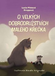 O velkých dobrodružstvích malého křečka O velkých dobrodružstvích malého křečka