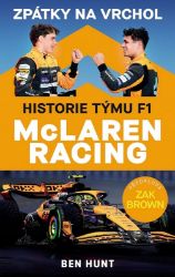 Zpátky na vrchol - Historie týmu F1 McLaren Racing