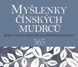 Myšlenky čínských mudrců 365 – jeden citát na každý den od největších myslitelů - Helen Exley - Dárky Myšlenky čínských mudrců