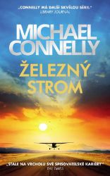 Železný strom - Michael Connelly - Světové detektivky Železný strom