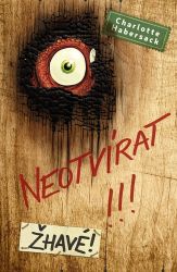 Neotvírat!!! Žhavé! - Charlotte Habersack - Pohádky pro děti Neotvírat!!! Žhavé!