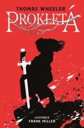 Prokletá - Frank Miller - Young Adult Prokletá