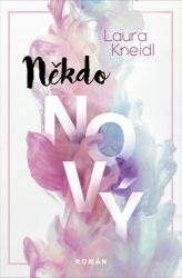 Někdo nový Někdo nový