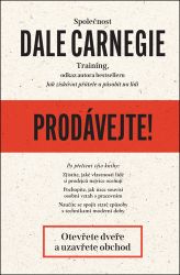 Prodávejte! - Dale Carnegie - Psychologie Prodávejte!