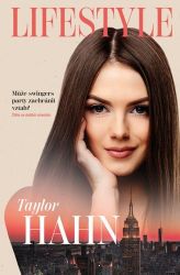 Lifestyle - Taylor Hahn - Romány pro ženy Lifestyle