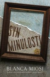 Syn minulosti - Blanca Miosi - Historické romány Syn minulosti