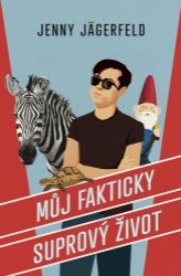 Můj fakticky suprový život Můj fakticky suprový život