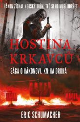 Hostina krkavců - Hákonova sága 2 Hostina krkavců - Hákonova sága 2