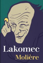 Lakomec - Moliere - Romány Lakomec