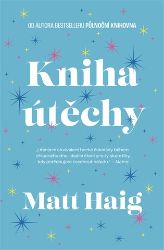 Kniha útěchy - Matt Haig - Esoterika a duchovno Kniha útěchy