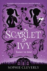 Scarlet a Ivy 3 - Tanec ve tmě Scarlet a Ivy 3 - Tanec ve tmě
