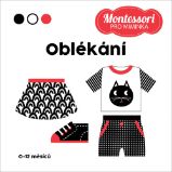 Montessori pro miminka: Oblékání - Chiara Piroddi - Montessori knihy pro děti Montessori pro miminka: Oblékání