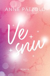 Ve snu - Anne Pätzold - Young Adult Ve snu