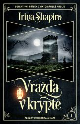 Vražda v kryptě - Irina Shapiro - Thrillery Vražda v kryptě