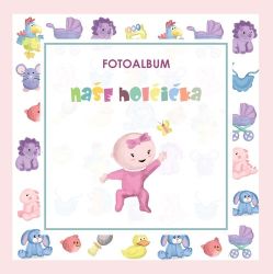 Naše holčička - fotoalbum - Deníky miminek Naše holčička - fotoalbum