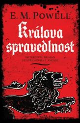 Králova spravedlnost - E. M. Powell - Thrillery Králova spravedlnost