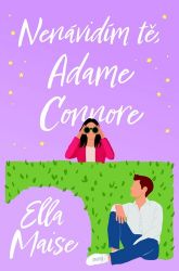 Nenávidím tě, Adame Connore Nenávidím tě, Adame Connore