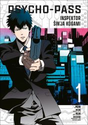 Psycho-Pass: Inspector Šinja Kogami 1 - Midori Goto - Fantasy a sci-fi Psycho-Pass: Inspector Shinya Kogami 1