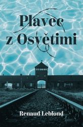 Plavec z Osvětimi Plavec z Osvětimi