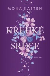 Křehké srdce Křehké srdce