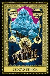 Ledová sfinga - Jules Verne - Dobrodružné knihy pro děti Ledová sfinga