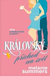 Královský příchod na svět Královský příchod na svět