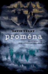 Proměna - David Věrný - Thrillery Proměna