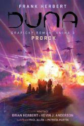 Duna - Grafický román 3: Prorok - Kevin James Anderson,Brian Herbert - Komiks Duna - Grafický román 3: Prorok