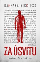 Za úsvitu - Barbara Nickless - Thrillery Za úsvitu