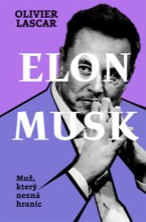 Elon Musk: Muž, který nezná hranic Elon Musk: Muž, který nezná hranic