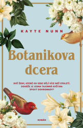 Botanikova dcera - Kayte Nunn - Romány Botanikova dcera